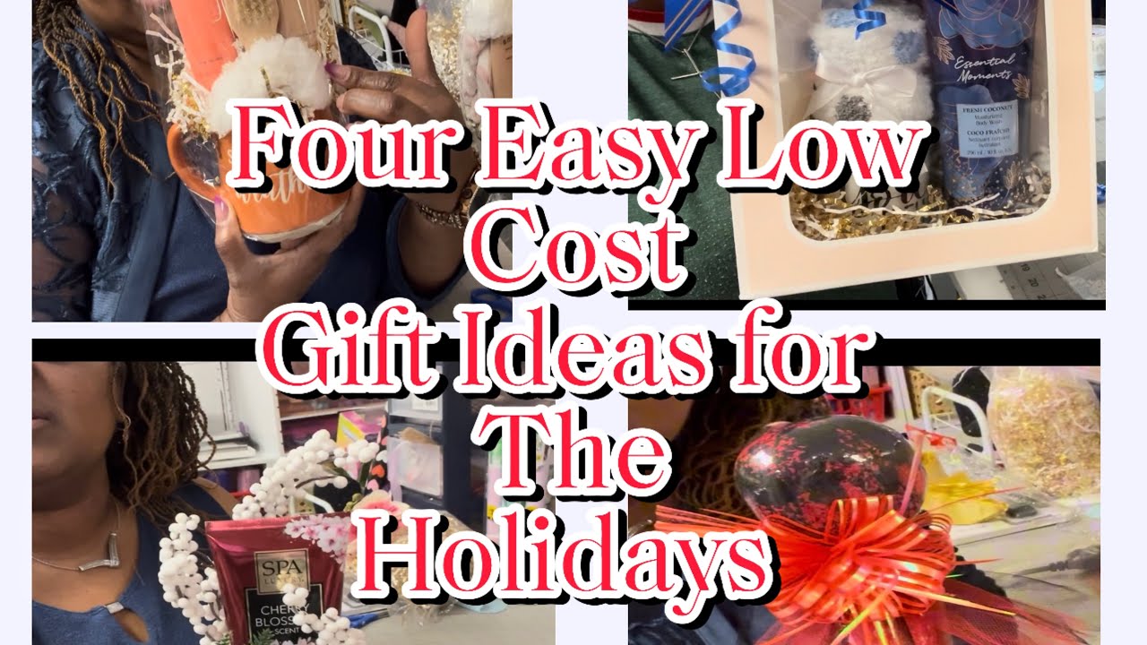 Four Easy Budget Friendly Gift Ideas 