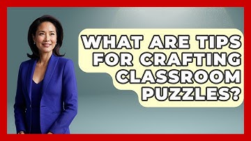What Are Tips For Crafting Classroom Puzzles? - Your Crafty Classroom