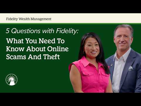 Blazer, People, Suit. Text: Fidelity Wealth Management 5 Questions with Fidelity: What You Need To Know About Online Scams And Theft