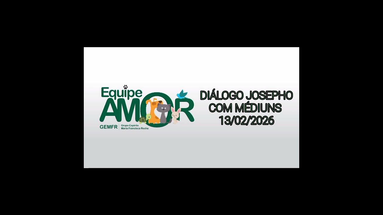 DIÁLOGO JOSEPHO COM MÉDIUNS  13/02/2026