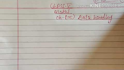 Class -5th Maths Ch-15 Data handling
