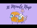 30 Minute Guided Meditation For Short Sleep and Taking a Nap During The Day