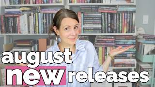 👀 AUGUST NEW RELEASES | My Favorite Authors Have New Books Coming Out!