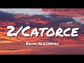 Rauw Alejandro - 2/Catorce (English Translation Lyrics)