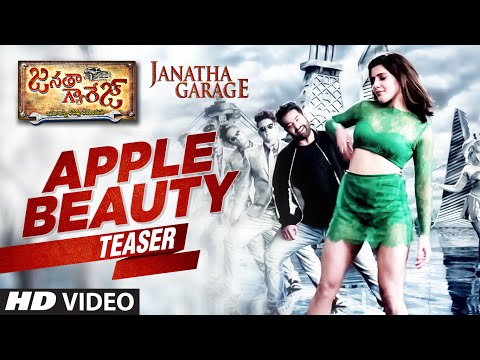Apple Beauty Video Song Teaser || "Janatha Garage" || Jr. NTR, Samantha, Mohanlal