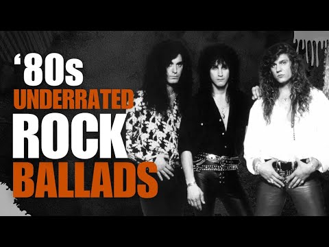 10 Underrated 80s Rock Ballads We'll Never Forget