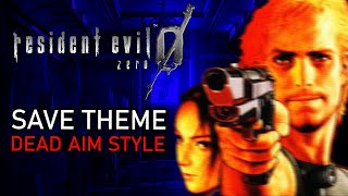 RESIDENT EVIL 0 Save Theme in the style of DEAD AIM