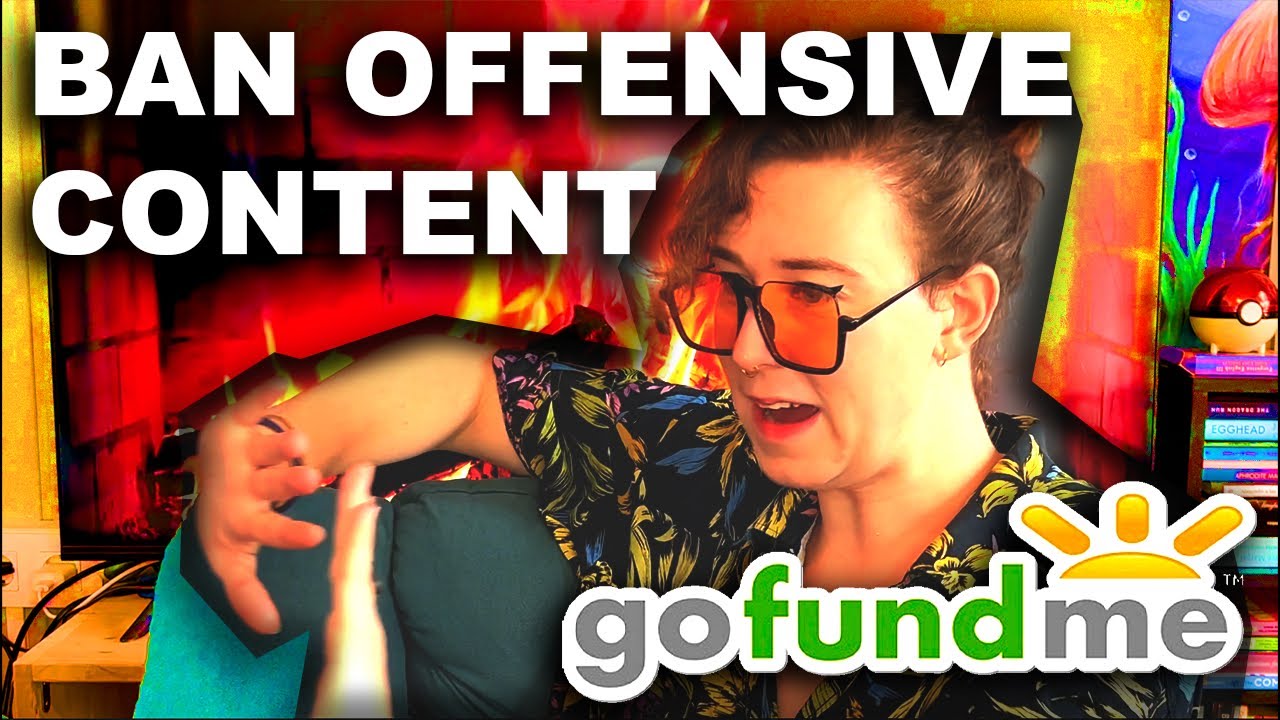 Remove OFFENSIVE & INSENSITIVE Content from the Internet | GoFundMe Campaign