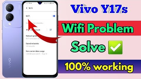 vivo y17s wifi problem, vivo y17s wifi connection problem