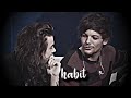 || Larry Stylinson || Habit