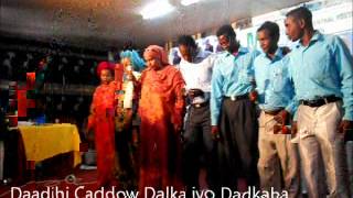 Daadihi Caddow Dalkaiyo Dadkaba