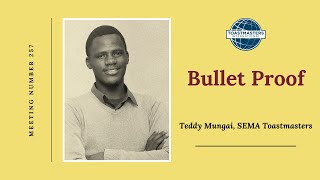 Bullet Proof - Teddy Mungai