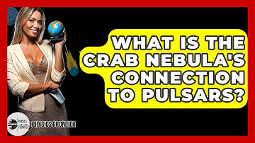 What Is The Crab Nebula