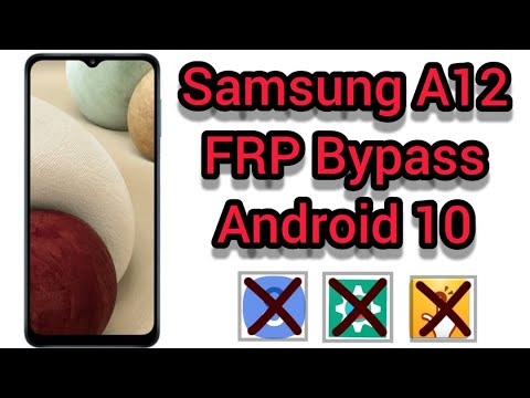 Samsung Galaxy A12 FRP Bypass Android 10 new method