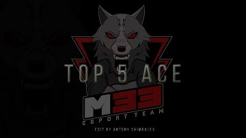 CSGO @ TOP 5 ACE