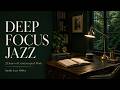 Home Office Jazz | Deep Focus Jazz for Productivity [1 Hour]