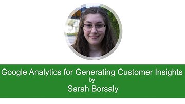 Google Analytics for Generating Customer Insights for Digital Marketing
