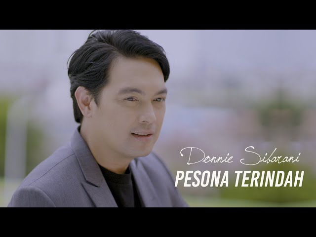 DONNIE SIBARANI - PESONA TERINDAH (OST Naluri Hati) | OFFICIAL MUSIC VIDEO class=