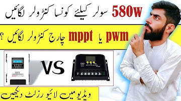 MPPT vs PWM Charge Controller: Live Result Comparison | Which One is Best?
