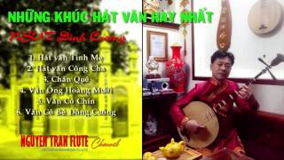 NHỮNG BÀI HÁT VĂN HAY NHẤT CỦA NS ĐÌNH CƯƠNG - GIỌNG HÁT XÚC ĐỘNG TRÁI TIM