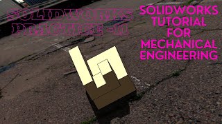 Solidworks Tutorial For Mechanical Engineering || Solidworks Practice - 11 || Saad Technology