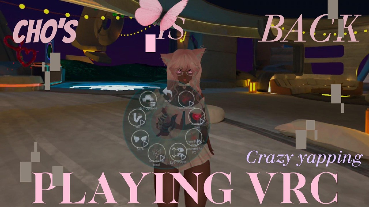 Cho's Back! Playing VRC