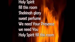 Holy Spirit Fill this Room Martha Munuzzi