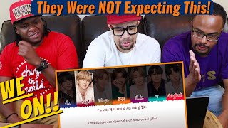 BTS 'WE ON' (Reaction) - They Were NOT Expecting This!!