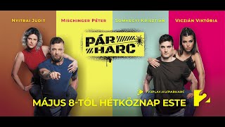 Párharc - Május 8-tól hétköznap esténként a TV2-n!