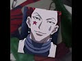 Hisoka Edit - Still be Friends #shorts #hisoka #hxh #homepage #stillbefriends #short #hisokaedit