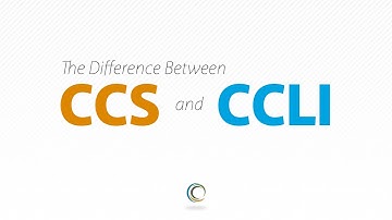 The Difference Between CCS & CCLI