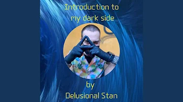 Introduction to My Dark Side