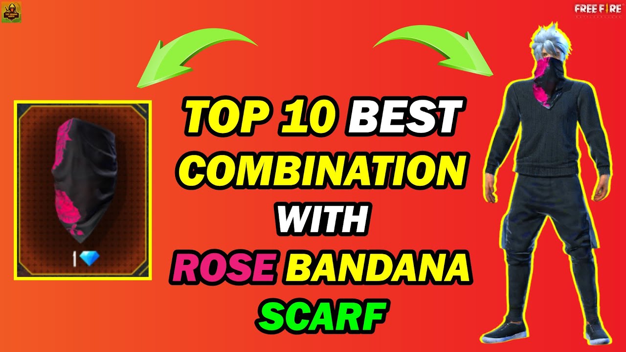 Top 10 Best Dress Combination In Free Fire With Rose Bandana Scarf Free Fire Dress Combination