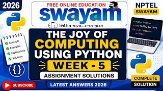 The Joy of Computing Using Python Week 5 Assignment Solutions 2026 | NPTEL SWAYAM | Latest Answers