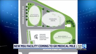 MSU OKs expansion on Grand Rapids' Medical Mile