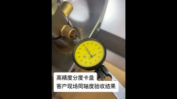 Indexing Chuck Concentricity After Rotation