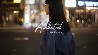 Aya Matsuura - Addicted (Lyric Video)
