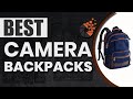 Best Camera Backpacks 🎒: Top Options Reviewed | Digital Camera-HQ