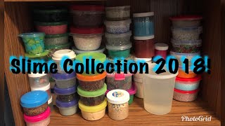 MY SLIME COLLECTION 2018! Part 2/4 - Crunchy Slime