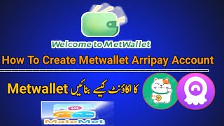 how to create Metwallet Account ! How to Create Arripay Account ! Arripay Metwallet Account Creat screenshot 4
