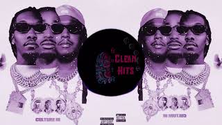 Migos - Having Our Way (Official Clean) ft Drake