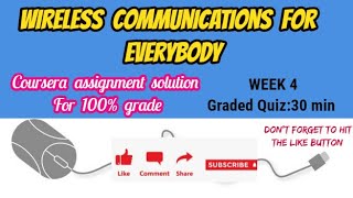 wireless communication for everybody week 4 solutions #free certificate Course by #Coursera #Quiz 💡