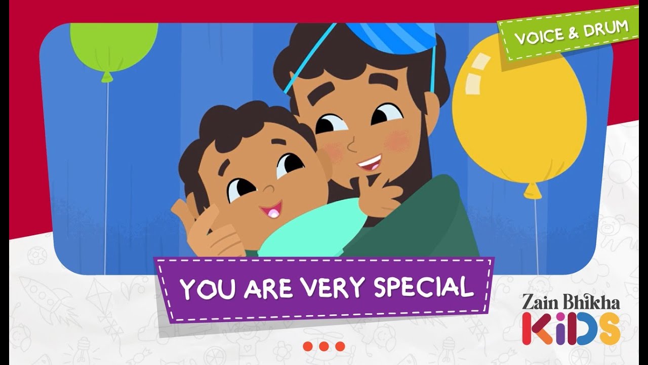 You Are Very Special  Zain Bhikha feat Zain Bhikha Kids
