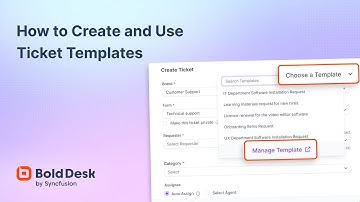 How to Create and Use Ticket Templates