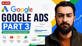 Information Google Ads Tutorial Part 3 | Advanced Optimization and Better Results Guide