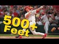 MLB: 500+ Foot Homeruns