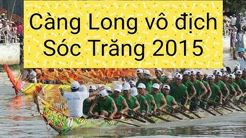 Ghe ngo Càng Long vô địch Sóc Trăng 2015