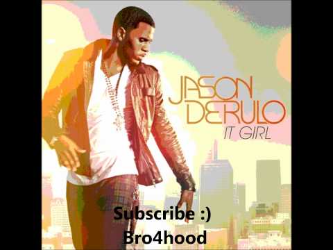 Jason Derulo - It Girl (Alternate Remix 2011)