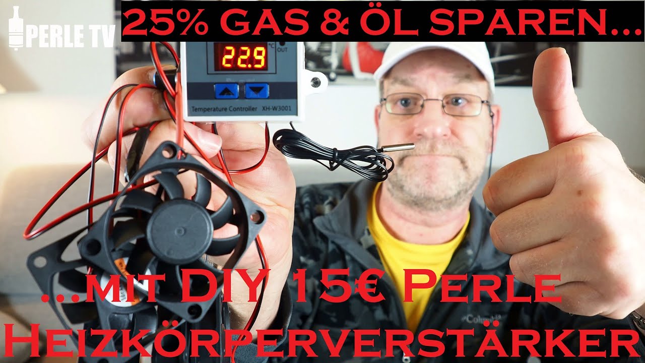 25% Gas sparen⚠️: Perles 15€ DIY Heizungsverstärker /Ventilatoren mit  Schalt & Drehzahlregelung (4k) 