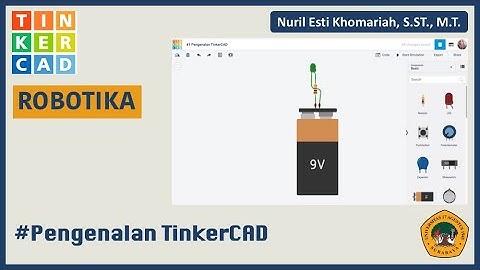 Simulasi Arduino + TinkerCAD #1 Pengenalan TinkerCAD